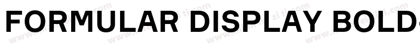 FORMULAR DISPLAY BOLD字体转换